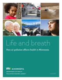 Life and Breath Report: How air pollution affects health in Minnesota